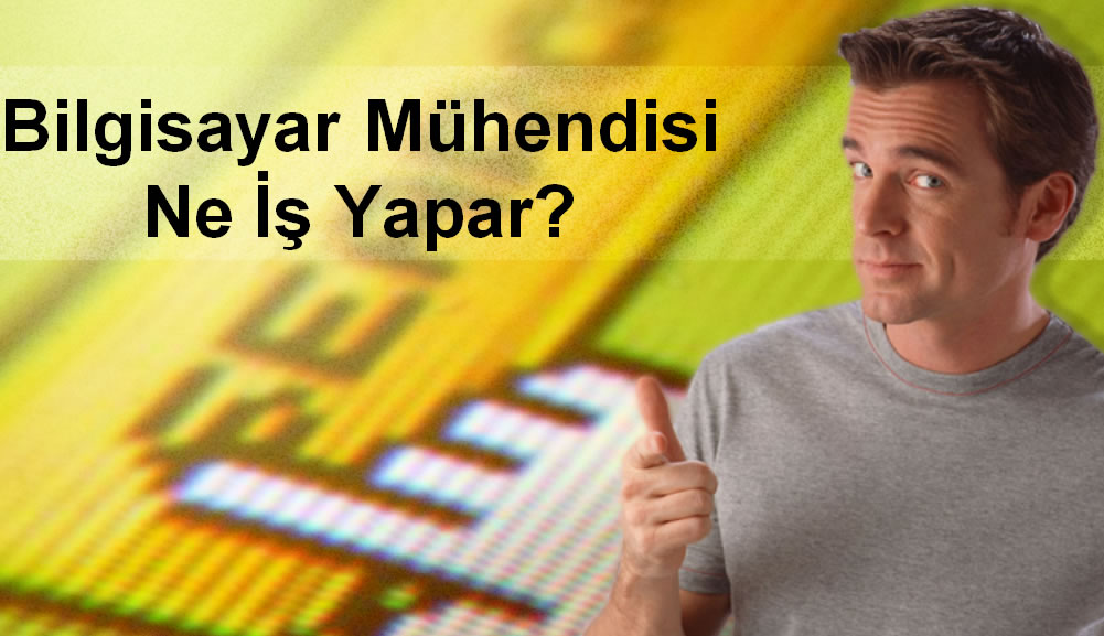 Evde mandal işi Ek iş ilanları » bilgisayar mühendisi